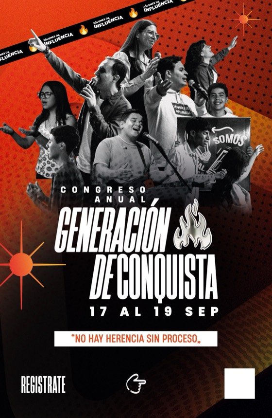 Congreso anual Generación de Conquista, 17 al 19 de septiembre. No hay herencia sin proceso.